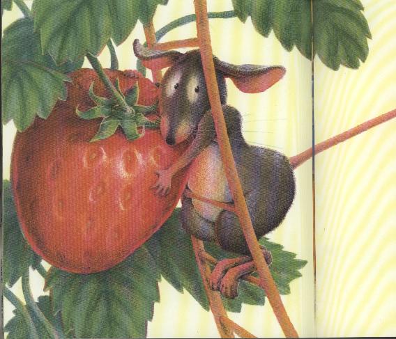 The Little Mouse, the Red Ripe Strawberry, and the Big Hungry Bear story telling time (06),绘本,绘本故事,绘本阅读,故事书,童书,图画书,课外阅读